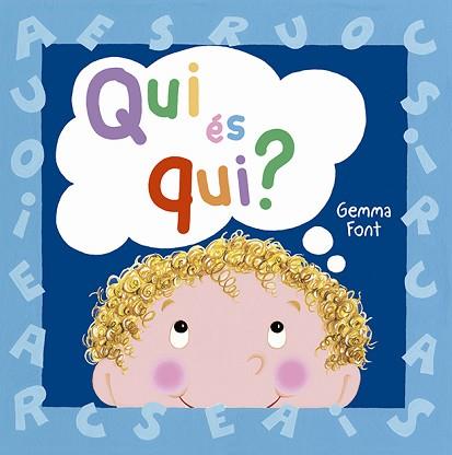 QUI ÉS QUI? | 9788491453659 | FONT ROCA, GEMMA | Llibreria L'Illa - Llibreria Online de Mollet - Comprar llibres online