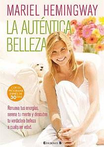 AUTENCIA BELLEZA, LA | 9788466644242 | HEMINGWAY, MARIEL | Llibreria L'Illa - Llibreria Online de Mollet - Comprar llibres online