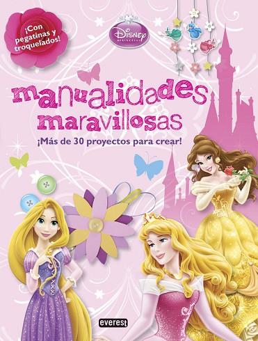 PRINCESAS DISNEY. MANUALIDADES MARAVILLOSAS | 9788444134468 | WALT DISNEY COMPANY | Llibreria L'Illa - Llibreria Online de Mollet - Comprar llibres online