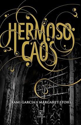 HERMOSO CAOS | 9788467037166 | GARCIA, KAMI / MARGARET STOHL