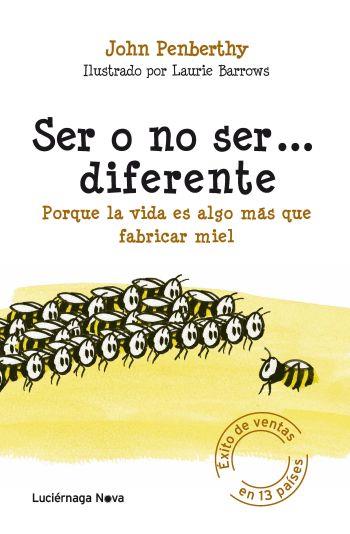 SER O NO SER... DIFERENTE | 9788492545544 | PENBERTHY, JOHN | Llibreria L'Illa - Llibreria Online de Mollet - Comprar llibres online