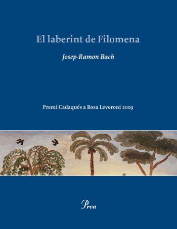 LABERINT DE FILOMENA, EL | 9788482569161 | BACH, JOSEP-RAMON | Llibreria L'Illa - Llibreria Online de Mollet - Comprar llibres online