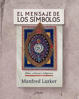 MENSAJE DE LOS SIMBOLOS, EL | 9788425417382 | LURKER, MANFRED | Llibreria L'Illa - Llibreria Online de Mollet - Comprar llibres online