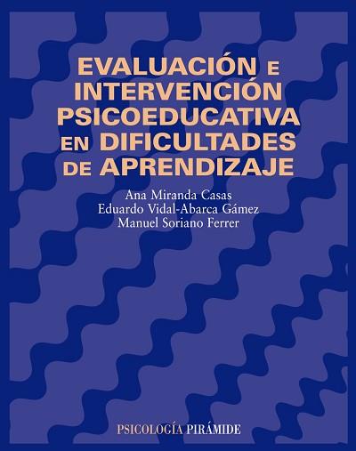 EVALUACION E INTERVENCION PSICOEDUCATIVA EN DIFICULTADES... | 9788436814576 | MIRANDA CASAS, ANA | Llibreria L'Illa - Llibreria Online de Mollet - Comprar llibres online