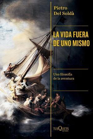 VIDA FUERA DE UNO MISMO, LA | 9788411073448 | SOLDÀ, PIETRO DEL | Llibreria L'Illa - Llibreria Online de Mollet - Comprar llibres online