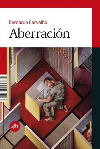 ABERRACION | 9788492891054 | CARVALHO, BERNARDO | Llibreria L'Illa - Llibreria Online de Mollet - Comprar llibres online