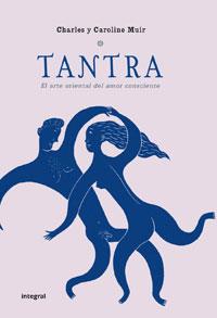 TANTRA | 9788498674705 | MUIR, CHARLES / CAROLINE | Llibreria L'Illa - Llibreria Online de Mollet - Comprar llibres online