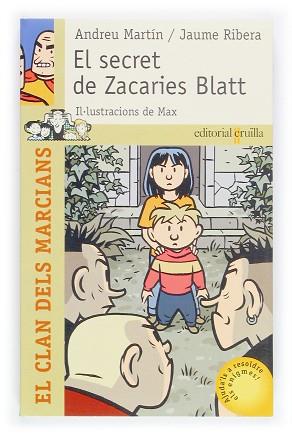 SECRET DE ZACARIES BLATT, EL | 9788466110365 | MARTIN, ANDREU | Llibreria L'Illa - Llibreria Online de Mollet - Comprar llibres online