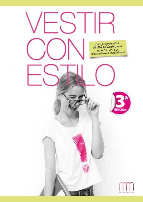 VESTIR CON ESTILO | 9788483566640 | LEON, MARIA | Llibreria L'Illa - Llibreria Online de Mollet - Comprar llibres online