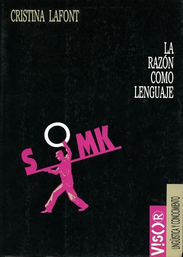 RAZON COMO LENGUAJE, LA | 9788477748687 | LAFONT, CRISTINA | Llibreria L'Illa - Llibreria Online de Mollet - Comprar llibres online