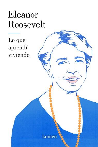 LO QUE APRENDÍ VIVIENDO | 9788426405197 | ROOSEVELT, ELEANOR | Llibreria L'Illa - Llibreria Online de Mollet - Comprar llibres online