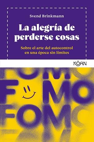 ALEGRÍA DE PERDERSE COSAS, LA | 9788418223877 | BRINKMANN, SVEND | Llibreria L'Illa - Llibreria Online de Mollet - Comprar llibres online