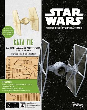 KIT CAZA TIE. LA AMENAZA MÁS MORTÍFERA DEL IMPERIO | 9788448022426 | MICHAEL KOGGE | Llibreria L'Illa - Llibreria Online de Mollet - Comprar llibres online