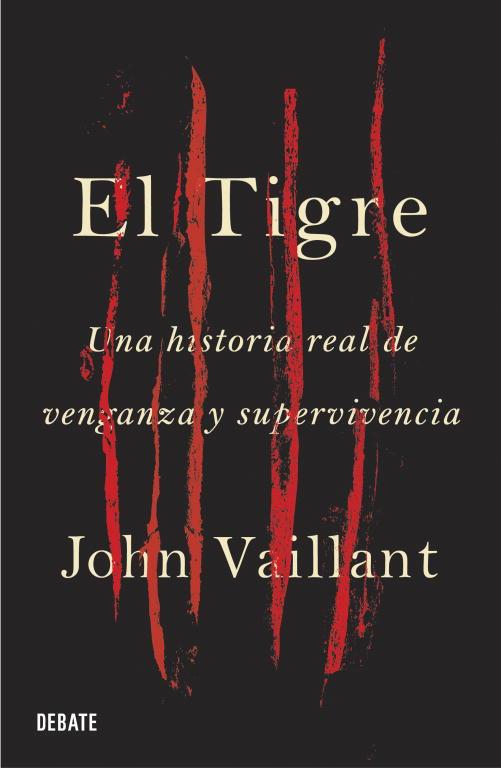 TIGRE, EL | 9788499920269 | VAILLANT, JOHN | Llibreria L'Illa - Llibreria Online de Mollet - Comprar llibres online