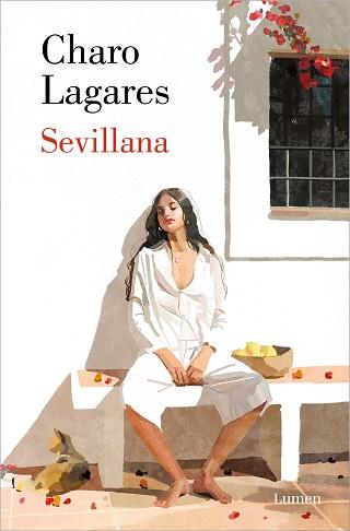 SEVILLANA | 9788426424327 | LAGARES, CHARO | Llibreria L'Illa - Llibreria Online de Mollet - Comprar llibres online