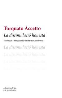 DISSIMULACIÓ HONESTA, LA | 9788494856112 | ACCETTO, TORQUATO | Llibreria L'Illa - Llibreria Online de Mollet - Comprar llibres online