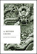 MUNDO CHINO, EL | 9788484328681 | GERNET, JACQUES | Llibreria L'Illa - Llibreria Online de Mollet - Comprar llibres online