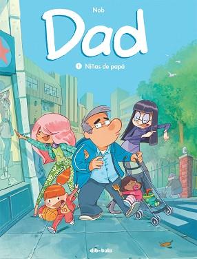 DAD 1 | 9788415850762 | CHEVRIER, BRUNO | Llibreria L'Illa - Llibreria Online de Mollet - Comprar llibres online