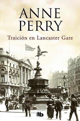 TRAICIÓN EN LANCASTER GATE  | 9788490707340 | PERRY, ANNE | Llibreria L'Illa - Llibreria Online de Mollet - Comprar llibres online