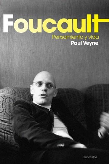 FOUCAULT | 9788449323157 | VEYNE, PAUL | Llibreria L'Illa - Llibreria Online de Mollet - Comprar llibres online