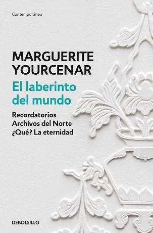 LABERINTO DEL MUNDO, EL | 9788466337304 | YOURCENAR, MARGUERITE | Llibreria L'Illa - Llibreria Online de Mollet - Comprar llibres online