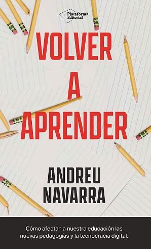 VOLVER A APRENDER | 9788410243293 | NAVARRA, ANDREU | Llibreria L'Illa - Llibreria Online de Mollet - Comprar llibres online