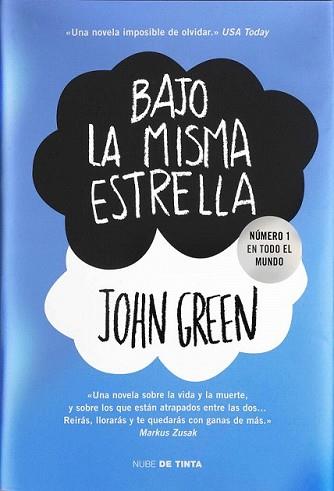 BAJO LA MISMA ESTRELLA (TAPA DURA) | 9788415594338 | GREEN, JOHN | Llibreria L'Illa - Llibreria Online de Mollet - Comprar llibres online