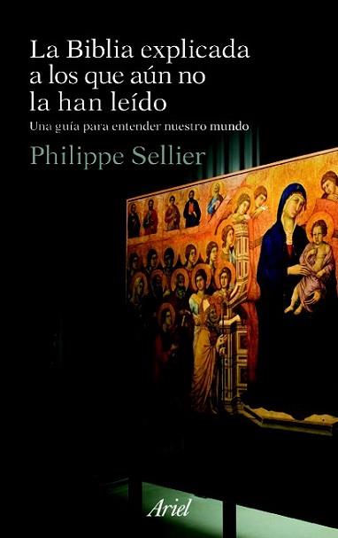 BIBLIA EXPLICADA A LOS QUE AUN NO LA HAN LEIDO, LA | 9788434488410 | SELLIER, PHILIPPE | Llibreria L'Illa - Llibreria Online de Mollet - Comprar llibres online