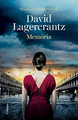 MEMÒRIA | 9788466432191 | LAGERCRANTZ, DAVID | Llibreria L'Illa - Llibreria Online de Mollet - Comprar llibres online