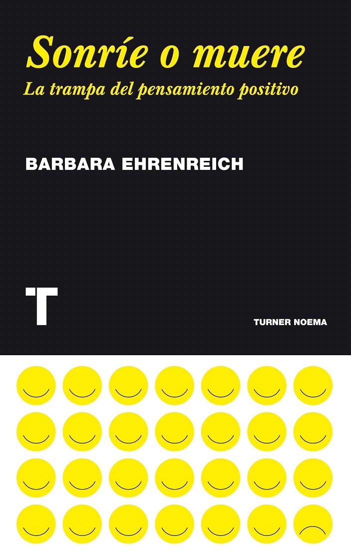 SONRIE O MUERE | 9788475069388 | EHRENREICH, BARBARA | Llibreria L'Illa - Llibreria Online de Mollet - Comprar llibres online