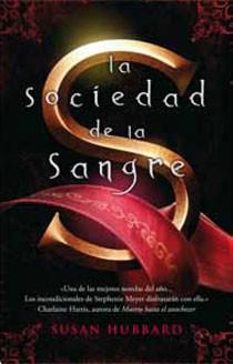 SOCIEDAD DE LA SANGRE, LA | 9788498723717 | HUBBARD, SUSAN | Llibreria L'Illa - Llibreria Online de Mollet - Comprar llibres online