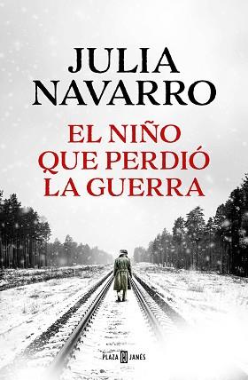 NIÑO QUE PERDIÓ LA GUERRA, EL | 9788401027970 | NAVARRO, JULIA | Llibreria L'Illa - Llibreria Online de Mollet - Comprar llibres online