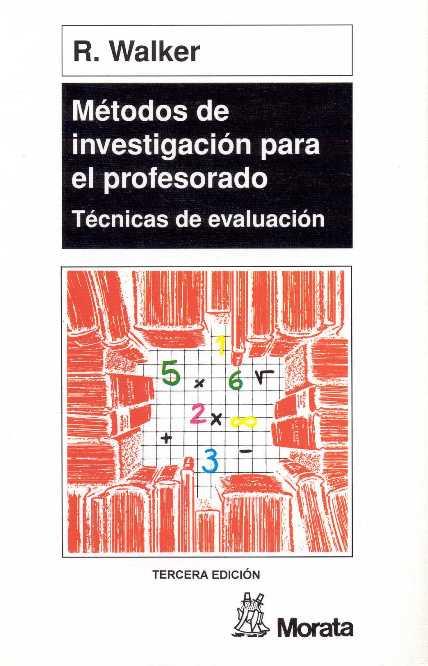 METODOS DE INVESTIGACION PARA EL PROFESORADO | 9788471123329 | Walker, R. | Llibreria L'Illa - Llibreria Online de Mollet - Comprar llibres online