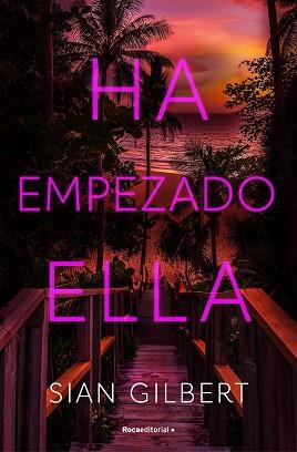 HA EMPEZADO ELLA | 9788419965608 | GILBERT, SIAN | Llibreria L'Illa - Llibreria Online de Mollet - Comprar llibres online