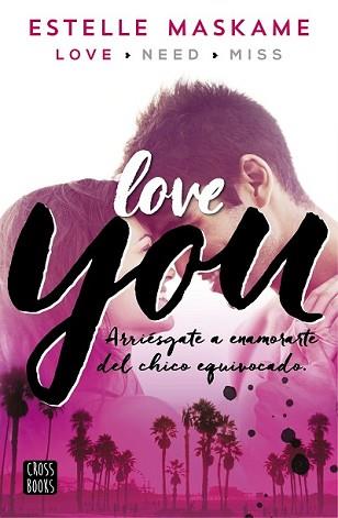 YOU 1. LOVE YOU | 9788408147084 | MASKAME, ESTELLE | Llibreria L'Illa - Llibreria Online de Mollet - Comprar llibres online