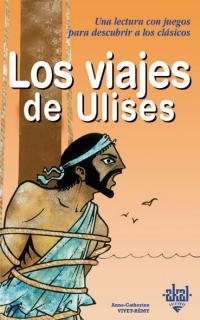 VIAJES DE ULISES, LOS | 9788446013259 | VIVET REMY, ANNE-CATHERINE | Llibreria L'Illa - Llibreria Online de Mollet - Comprar llibres online