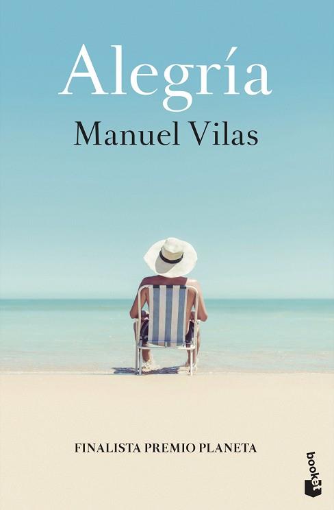 ALEGRÍA | 9788408246817 | VILAS, MANUEL | Llibreria L'Illa - Llibreria Online de Mollet - Comprar llibres online