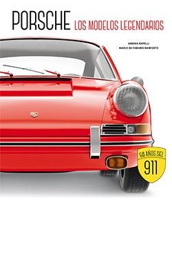 PORSCHE. LOS MODELOS LEGENDARIOS | 9788419282644 | Llibreria L'Illa - Llibreria Online de Mollet - Comprar llibres online