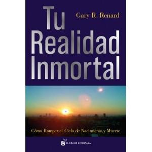 TU REALIDAD INMORTAL | 9788493727406 | RENARD, GARY R. | Llibreria L'Illa - Llibreria Online de Mollet - Comprar llibres online