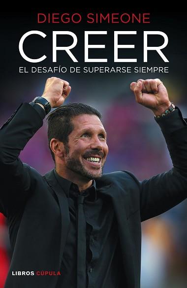 CREER | 9788448022730 | SIMEONE, DIEGO | Llibreria L'Illa - Llibreria Online de Mollet - Comprar llibres online