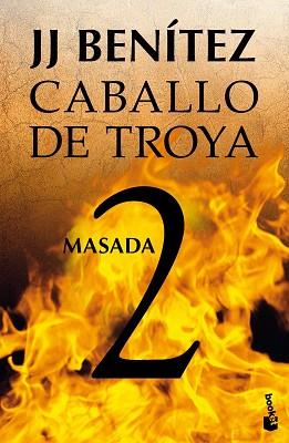 MASADA. CABALLO DE TROYA 2 | 9788408064046 | BENÍTEZ, J.J. | Llibreria L'Illa - Llibreria Online de Mollet - Comprar llibres online