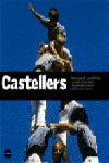 CASTELLERS | 9788496499522 | CASTAÑEDA, JORDI | Llibreria L'Illa - Llibreria Online de Mollet - Comprar llibres online