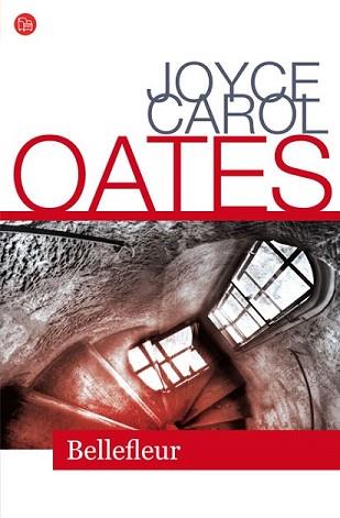 BELLEFLEUR | 9788466318358 | OATES, JOYCE CAROL | Llibreria L'Illa - Llibreria Online de Mollet - Comprar llibres online