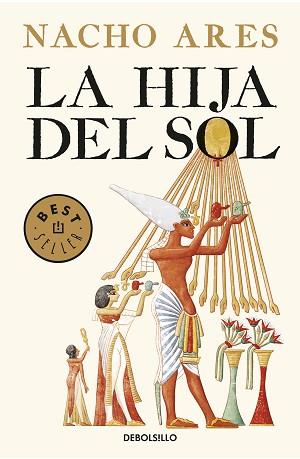 HIJA DEL SOL, LA | 9788466343688 | ARES, NACHO | Llibreria L'Illa - Llibreria Online de Mollet - Comprar llibres online