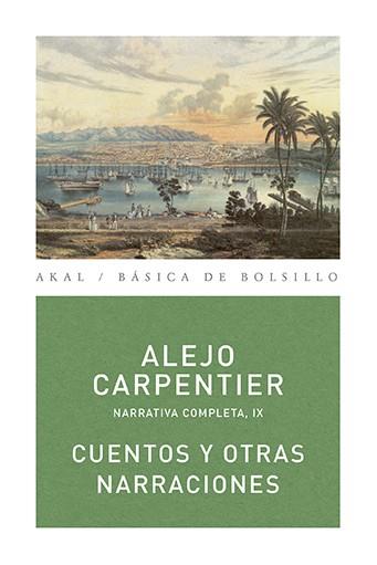 CUENTOS Y OTRAS NARRACIONES | 9788446024545 | CARPENTIER Y VALMONT, ALEJO | Llibreria L'Illa - Llibreria Online de Mollet - Comprar llibres online