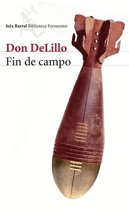 FIN DE CAMPO | 9788432225208 | DON DELILLO | Llibreria L'Illa - Llibreria Online de Mollet - Comprar llibres online