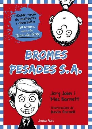 BROMES PESADES S.A. | 9788490578605 | BARNETT, MAC / JORY JOHN | Llibreria L'Illa - Llibreria Online de Mollet - Comprar llibres online