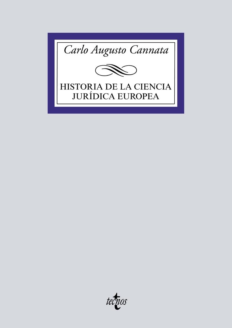 HISTORIA DE LA CIENCIA JURIDICA EUROPEA | 9788430929269 | CANNATA,CARLOS AUGUSTO | Llibreria L'Illa - Llibreria Online de Mollet - Comprar llibres online