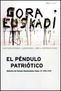 PENDULO PATRIOTICO, EL | 9788484321750 | DE PABLO, SANTIAGO