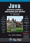 JAVA INTERFACES GRAFICAS | 9788499645223 | CEBALLOS, FRANCISCO JAVIER | Llibreria L'Illa - Llibreria Online de Mollet - Comprar llibres online